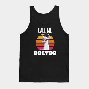 Call me Doctor Lama graduate funny gift Tank Top